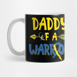 Daddy Of A Warrior down syndrome awareness Mug